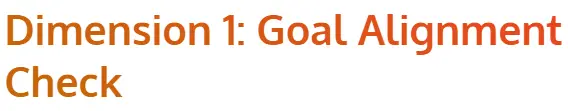 Gradient headline - Dimension 1: Goal Alignment Check
